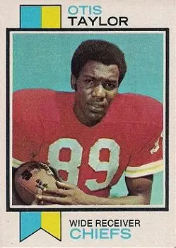 1973 Topps #310 - Otis Taylor - Kansas City Chiefs