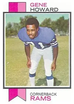 1973 Topps #324 - Gene Howard - Los Angeles Rams