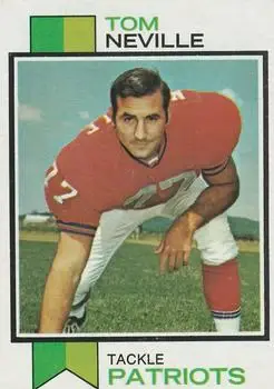 1973 Topps #329 - Tom Neville - New England Patriots