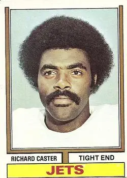 1974 Topps #389 - Richard Caster - New York Jets