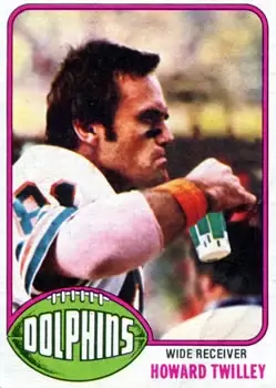 1976 Topps #372 - Howard Twilley - Miami Dolphins - Front 1976 Topps #372 - Howard Twilley - Miami Dolphins - Front