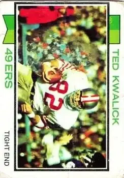 1973 Topps #330 - Ted Kwalick - San Francisco 49ers