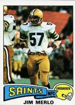 1975 Topps #408 - Jim Merlo - New Orleans Saints