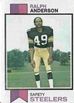 1973 Topps #357 - Ralph Anderson - Pittsburgh Steelers - Front 1973 Topps #357 - Ralph Anderson - Pittsburgh Steelers - Front