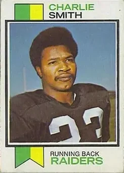 1973 Topps #363 - Charlie Smith - Oakland Raiders 1973 Topps #363 - Charlie Smith - Oakland Raiders