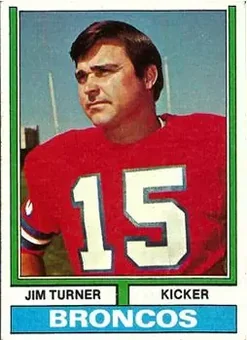 1974 Topps #406 - Jim Turner - Denver Broncos 1974 Topps #406 - Jim Turner - Denver Broncos