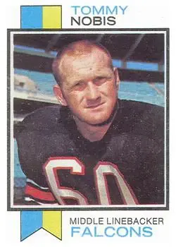 1973 Topps #385 - Tommy Nobis - Atlanta Falcons