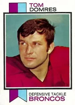 1973 Topps #386 - Tom Domres - Denver Broncos
