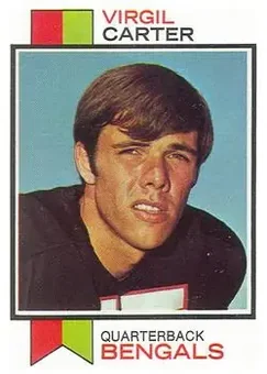 1973 Topps #392 - Virgil Carter - Cincinnati Bengals