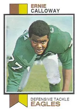 1973 Topps #394 - Ernie Calloway - Philadelphia Eagles - Front