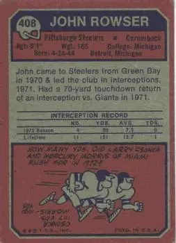 1973 Topps #408 - John Rowser - Pittsburgh Steelers