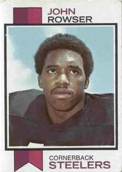 1973 Topps #408 - John Rowser - Pittsburgh Steelers