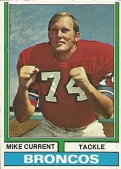 1974 Topps #453 - Mike Current - Denver Broncos