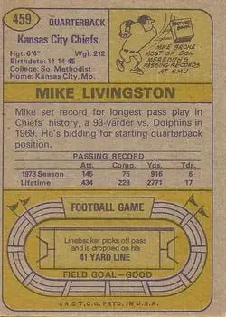 1974 Topps #459 - Mike Livingston - Kansas City Chiefs - Back 1974 Topps #459 - Mike Livingston - Kansas City Chiefs - Back