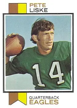 1973 Topps #422 - Pete Liske - Philadelphia Eagles