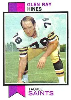 1973 Topps #432 - Glen Ray Hines - New Orleans Saints - Front