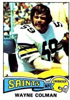 1975 Topps #494 - Wayne Colman - New Orleans Saints