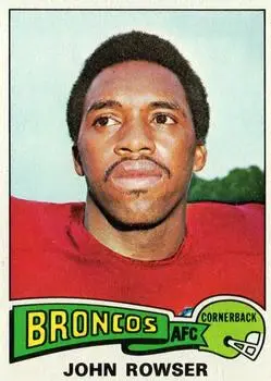 1975 Topps #498 - John Rowser - Denver Broncos
