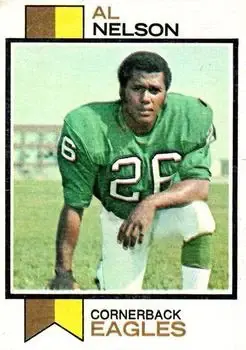 1973 Topps #444 - Al Nelson - Philadelphia Eagles
