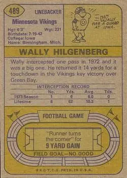 1974 Topps #489 - Wally Hilgenberg - Minnesota Vikings - Back 1974 Topps #489 - Wally Hilgenberg - Minnesota Vikings - Back