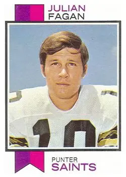 1973 Topps #473 - Julian Fagan - New Orleans Saints