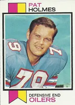 1973 Topps #477 - Pat Holmes - Houston Oilers