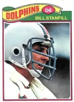 1977 Topps #16 - Bill Stanfill - Miami Dolphins