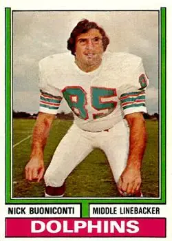 1974 Topps #505 - Nick Buoniconti - Miami Dolphins
