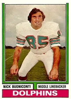 1974 Topps #505 - Nick Buoniconti - Miami Dolphins