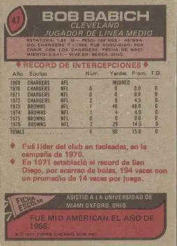 1977 Topps Mexican #47 - Bob Babich - Cleveland Browns - Back 1977 Topps Mexican #47 - Bob Babich - Cleveland Browns - Back