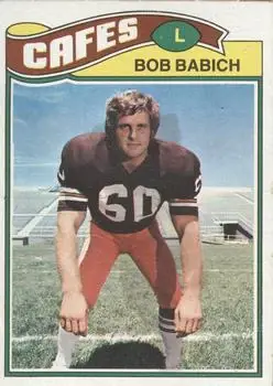 1977 Topps Mexican #47 - Bob Babich - Cleveland Browns - Front 1977 Topps Mexican #47 - Bob Babich - Cleveland Browns - Front
