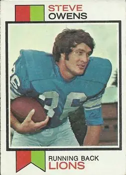 1973 Topps #495 - Steve Owens - Detroit Lions - Front 1973 Topps #495 - Steve Owens - Detroit Lions - Front