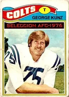 1977 Topps Mexican #70 - George Kunz - Baltimore Colts