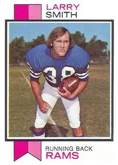 1973 Topps #504 - Larry Smith - Los Angeles Rams