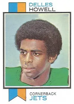 1973 Topps #507 - Delles Howell - New York Jets
