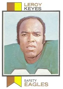 1973 Topps #508 - Leroy Keyes - Philadelphia Eagles