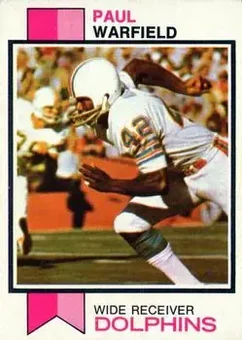 1973 Topps #511 - Paul Warfield - Miami Dolphins
