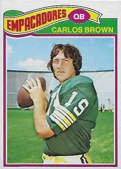1977 Topps Mexican #104 - Carlos Brown - Green Bay Packers - Front
