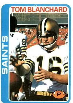 1978 Topps #11 - Tom Blanchard - New Orleans Saints