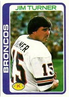 1978 Topps #12 - Jim Turner - Denver Broncos
