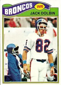 1977 Topps #113 - Jack Dolbin - Denver Broncos