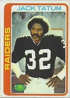 1978 Topps #28 - Jack Tatum - Oakland Raiders