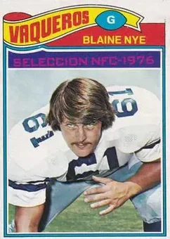 1977 Topps Mexican #160 - Blaine Nye - Dallas Cowboys 1977 Topps Mexican #160 - Blaine Nye - Dallas Cowboys