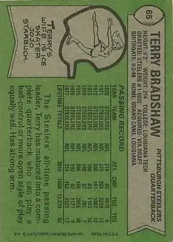 1978 Topps #65 - Terry Bradshaw - Pittsburgh Steelers
