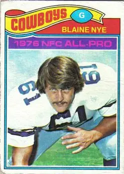 1977 Topps #160 - Blaine Nye - Dallas Cowboys - Front