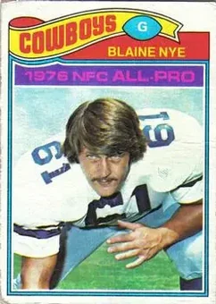 1977 Topps #160 - Blaine Nye - Dallas Cowboys