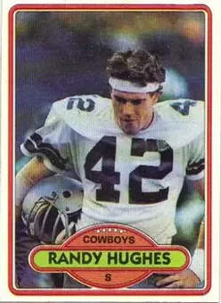 1980 Topps #15 - Randy Hughes - Dallas Cowboys