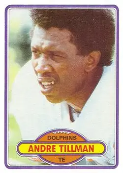 1980 Topps #16 - Andre Tillman - Miami Dolphins