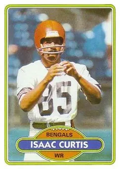 1980 Topps #17 - Isaac Curtis - Cincinnati Bengals