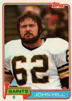 1981 Topps #26 - John Hill - New Orleans Saints